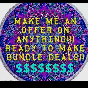 MAKE ME AN OFFER ON ANYTHING!!!!